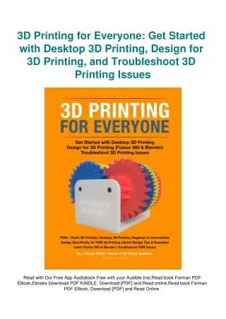 eBook DOWNLOAD 3D Printing for Everyone Get Started with Desktop 3D Printing  De