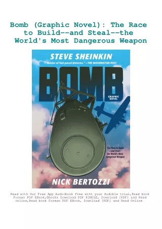 DOWNLOAD [eBook] Bomb (Graphic Novel) The Race to Build--and Steal--the World's