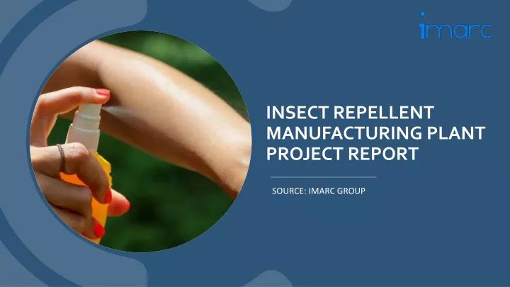 insect repellent manufacturing plant project