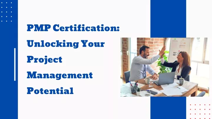 pmp certification unlocking your project