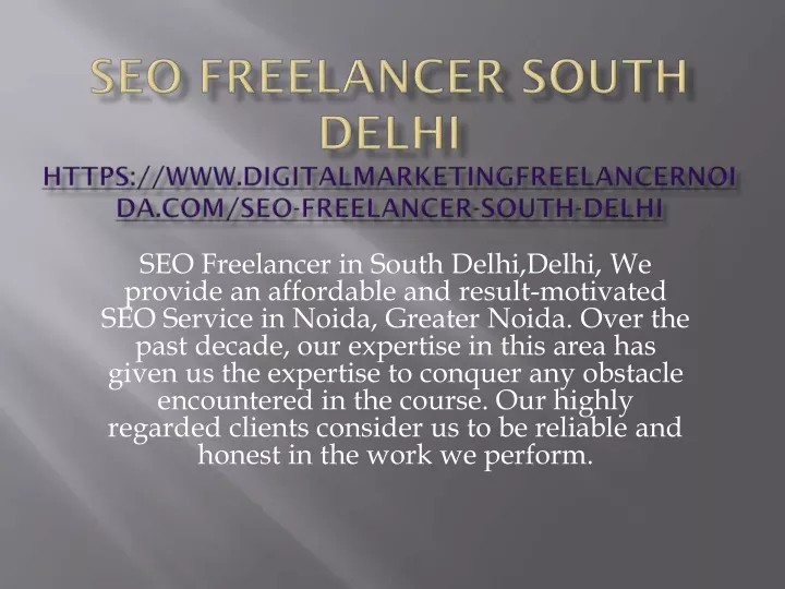 seo freelancer in south delhi delhi we provide