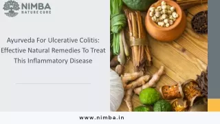 Ayurveda For Ulcerative Colitis Effective Natural Remedies To Treat This Inflammatory Disease