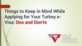 Things to Keep in Mind While Applying for Your Turkey e-Visa Dos and Don'ts