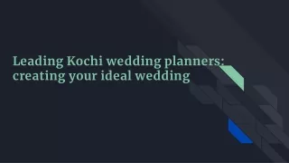 Expert Vendors and Suppliers: The Advantage of Premium Wedding Planners in Kochi