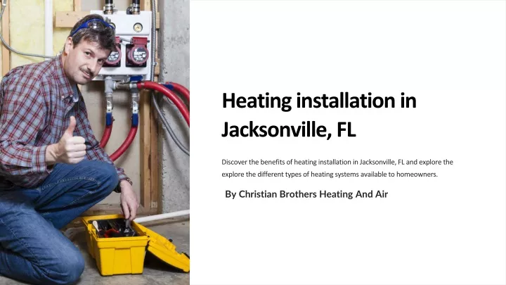 heating installation in jacksonville fl