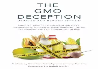 DOWNLOAD The GMO Deception: What You Need to Know about the Food, Corporations,