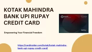 Kotak UPI RuPay Credit Card: Redefining Payment Experiences