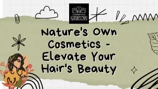 Nature's Own Cosmetics Unveils Premium Private Label Hair Treatments!