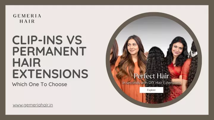 clip ins vs permanent hair extensions which