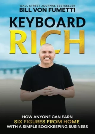 get [PDF] Download Keyboard Rich: How Anyone Can Earn Six Figures from Home with a Simple