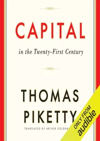 [READ DOWNLOAD] Capital in the Twenty-First Century