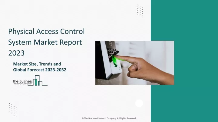 physical access control system market report 2023