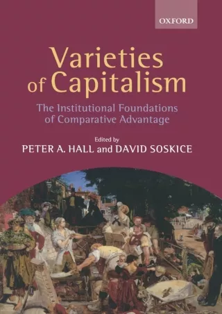 READ [PDF] Varieties of Capitalism: The Institutional Foundations of Comparative Advantage