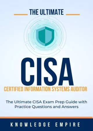 Download Book [PDF] The Ultimate Certified Information Systems Auditor (CISA) Exam Prep Guide: