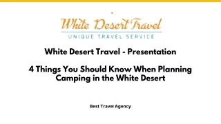 4 things you should know when planning a camping trip in the White Desert