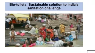 Bio-toilets Sustainable solution to India’s sanitation challenge