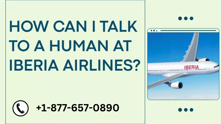 how can i talk to a human at iberia airlines