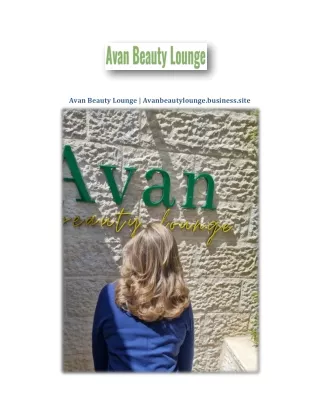 Avan Beauty Lounge | Avanbeautylounge.business.site