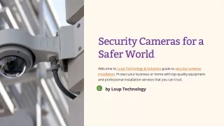 Security Cameras for a Safer World