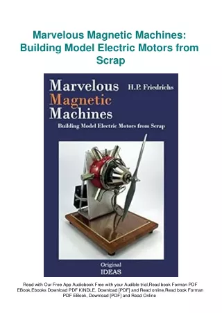 DOWNLOAD Books Marvelous Magnetic Machines Building Model Electric Motors from S