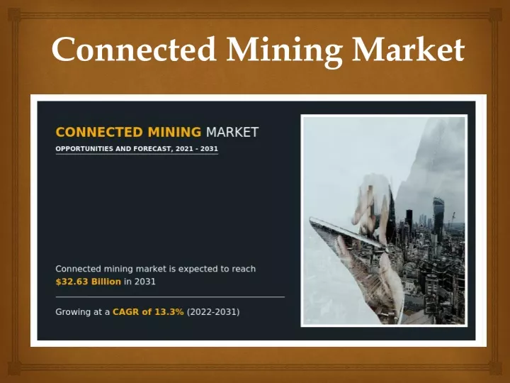 c onnected mining market