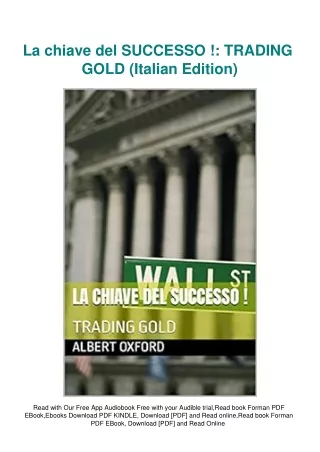EBook PDF La chiave del SUCCESSO ! TRADING GOLD (Italian Edition)