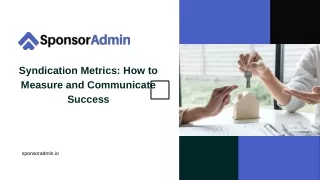 Syndication Metrics How to Measure and Communicate Success