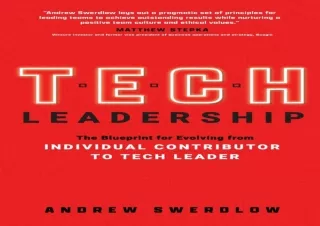 GET (️PDF️) DOWNLOAD Tech Leadership: The Blueprint for Evolving from Individual Contributor to Tech Leader