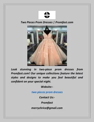 Two Pieces Prom Dresses  Promfast