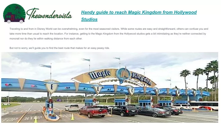 handy guide to reach magic kingdom from hollywood