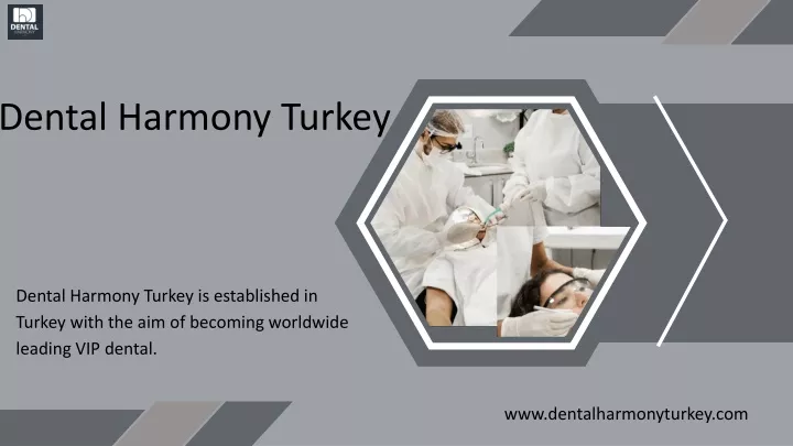 dental harmony turkey