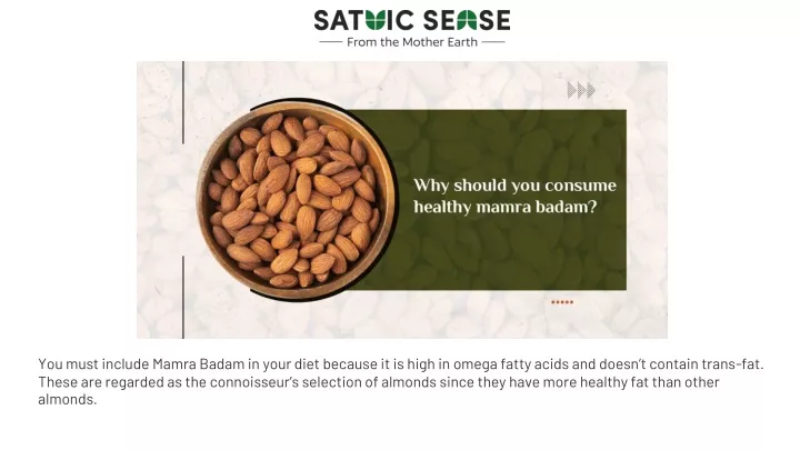 you must include mamra badam in your diet because