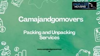 Camaj & Go Movers - Best for Packing and Unpacking Services