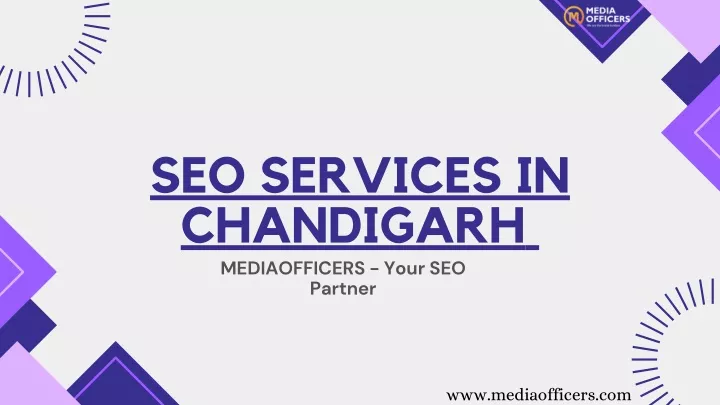 seo services in chandigarh mediaofficers your