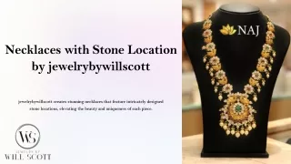 Necklaces with Stone Location