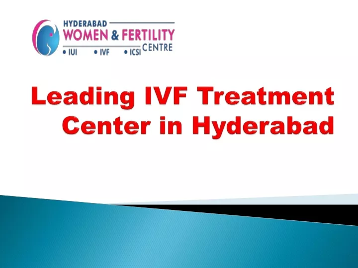 leading ivf treatment center in hyderabad