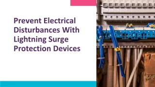 Prevent Electrical Disturbances With Lightning Surge Protection Devices