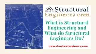 What is Structural Engineering and What do Structural Engineers Do