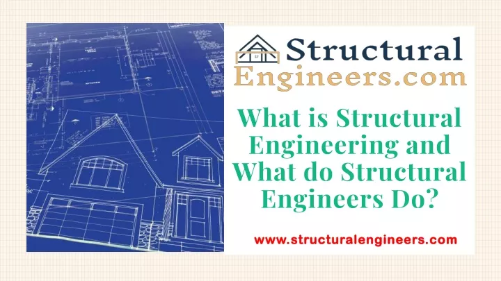 what is structural engineering and what do structural engineers do