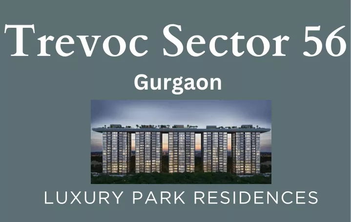 trevoc sector 56 gurgaon