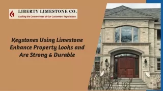 keystones using limestone enhance property looks