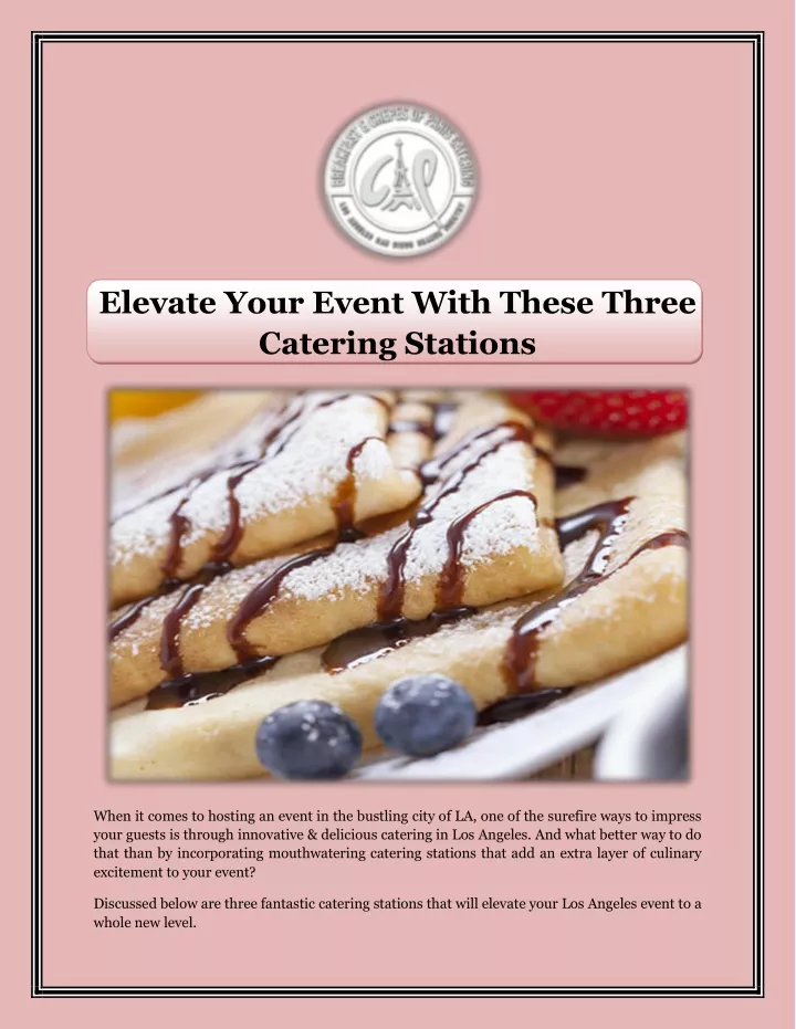 elevate your event with these three catering