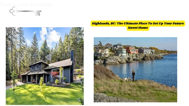 highlands bc the ultimate place to set up your