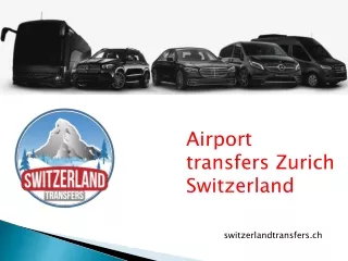 Airport transfers zurich switzerland