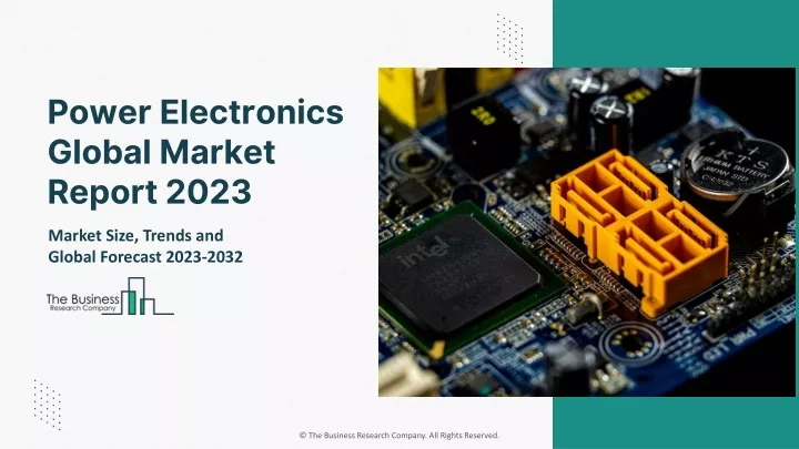 power electronics global market report 2023