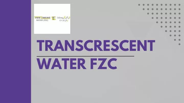 transcrescent water fzc