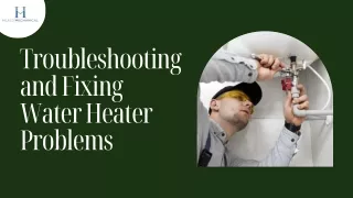 Troubleshooting and Fixing Water Heater Problems