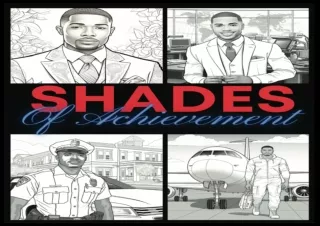 READ EBOOK [PDF] Shades of Achievement: An Adult Coloring Book Celebrating Black Professional Men | Stress Relief | Beau