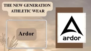 The new generation Athletic Wear- Ardor Athletics