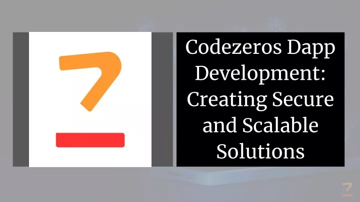 codezeros dapp development creating secure